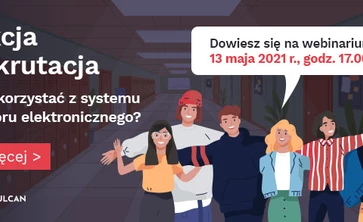 baner na temat rekrutacji i webinarium 13 maja 2021 , godz 17.00